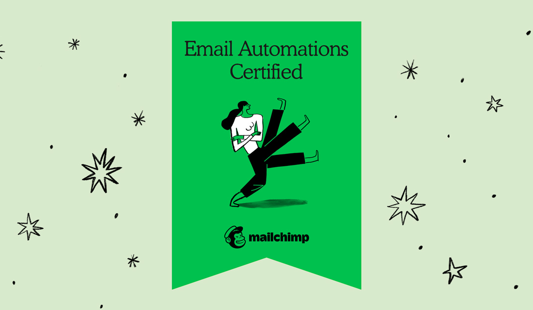 Mailchimp Email Automation Certification