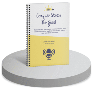 Conquer Stress For Good - Podcast Series (3 Episodes - 70 Minute Listen)